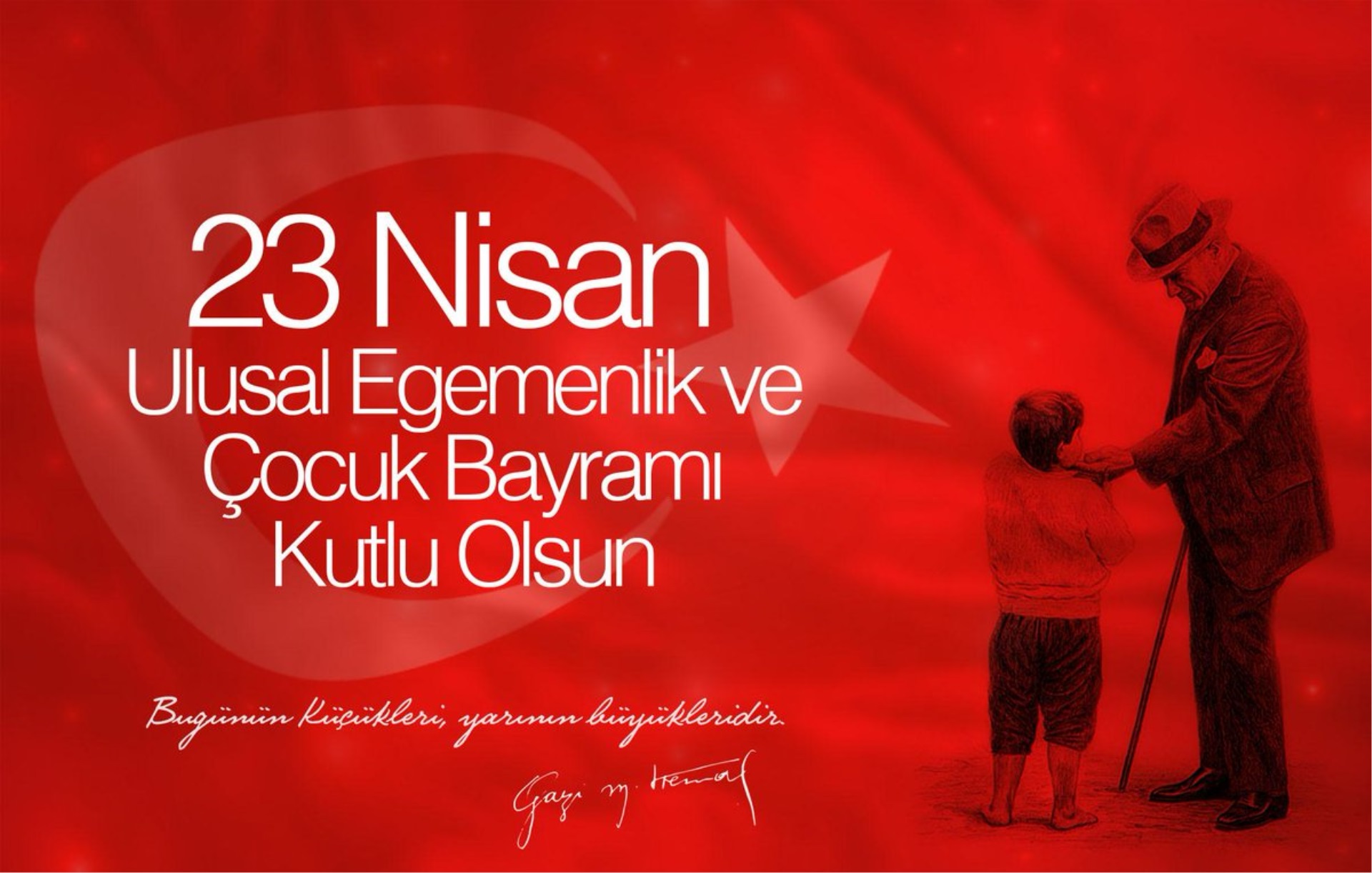 Cumhuriyet Başsavcısı Mustafa ÇAKMAK'ın 23 Nisan Ulusal Egemenlik ve Çocuk Bayramı Mesajı  