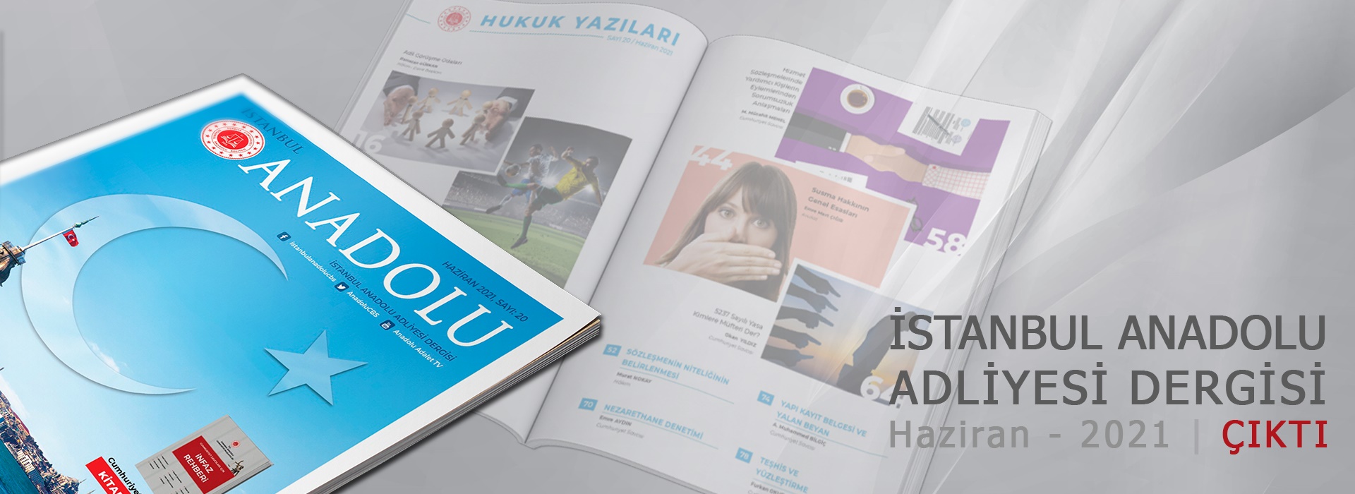 İstanbul Anadolu Adliyesi Dergisi | Yeni Sayı Çıktı
