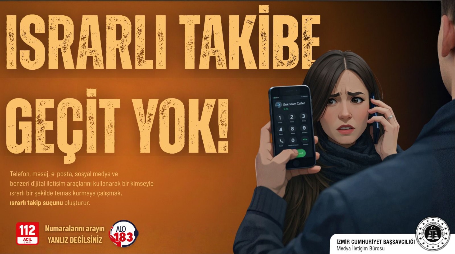 TCK 123/A ISRARLI TAKİP SUÇU GÖRSEL ÇALIŞMALARI