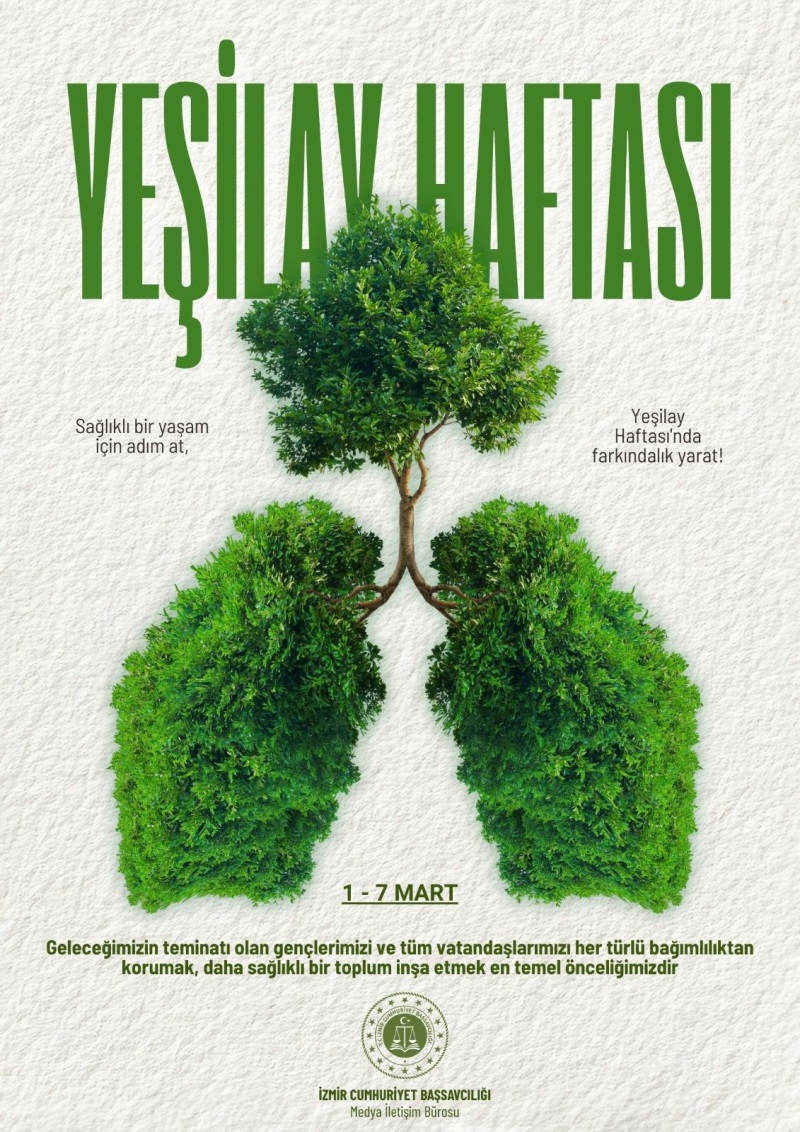 1-7 MART YEŞİLAY HAFTASI SEBEBİYLE İZMİR CUMHURİYET BAŞSAVCILIĞI MEDYA İLETİŞİM BÜROSU TARAFINDAN HAZIRLANAN GÖRSEL ÇALIŞMALAR