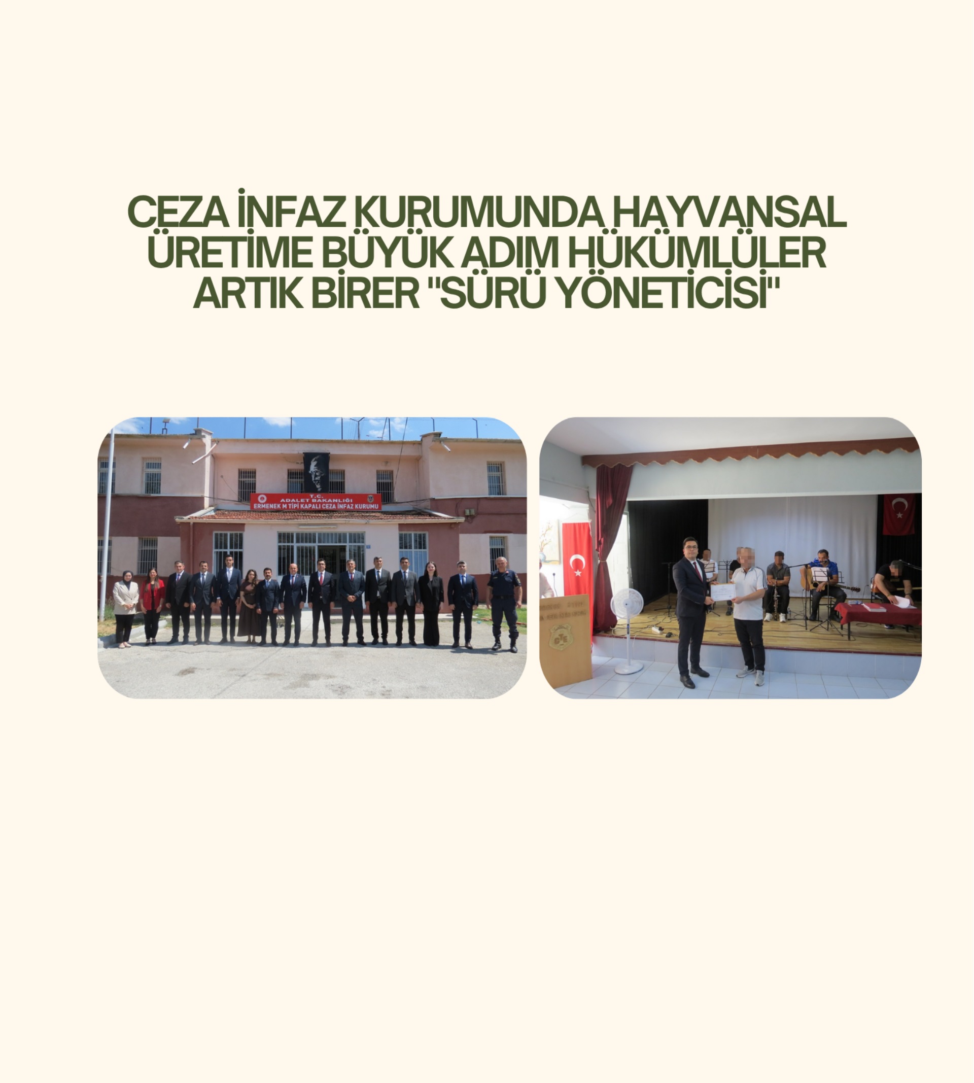 CEZA İNFAZ KURUMUNDA HAYVANSAL ÜRETİME BÜYÜK ADIM HÜKÜMLÜLER ARTIK BİRER "SÜRÜ YÖNETİCİSİ"