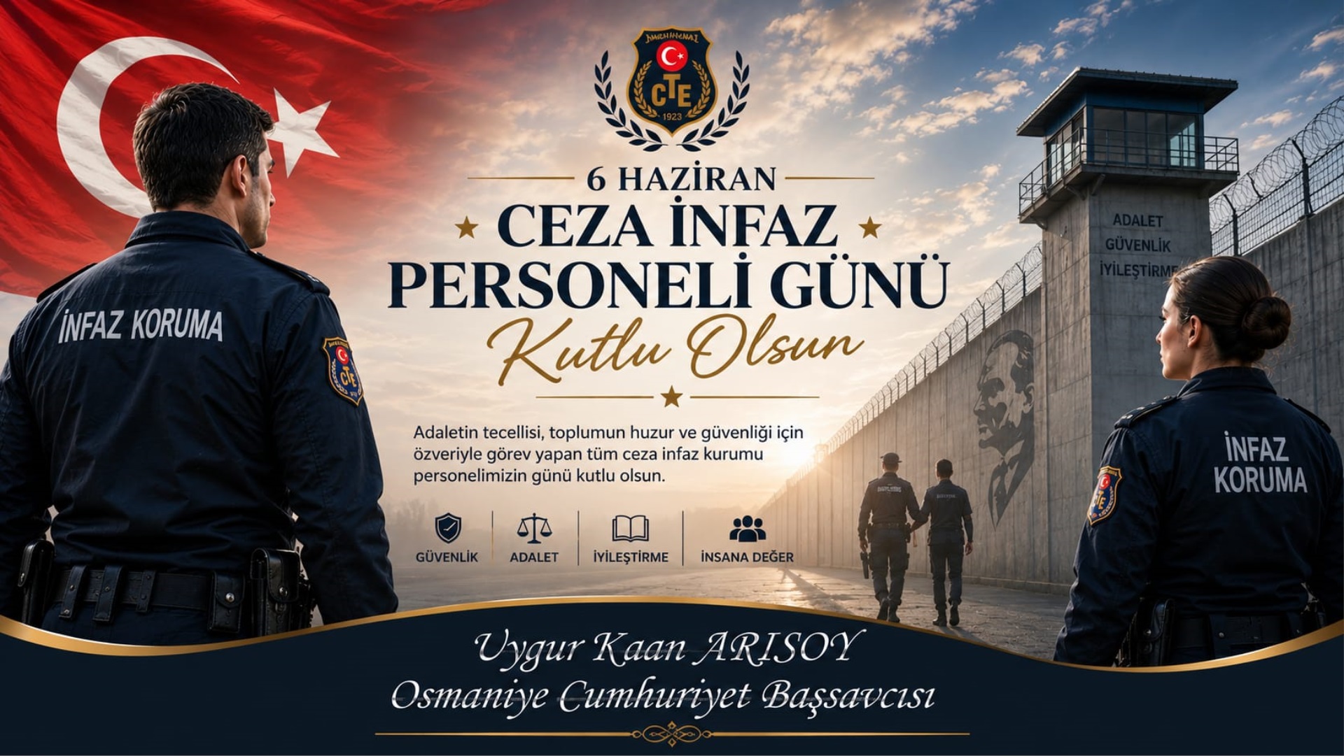 Osmaniye Cumhuriyet Başsavcısı Uygur Kaan ARISOY, 6 Haziran Ceza İnfaz Personeli Gününü Kutladı