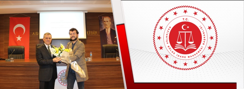 Gaziantep Bölge İdare Mahkemesi'nde Genç Hukukçularla Buluşma