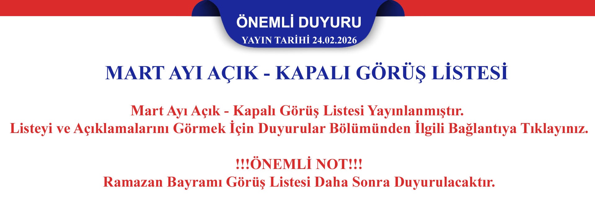 2026 Yılı Mart Ayı Açık ve Kapalı Görüş Listesi