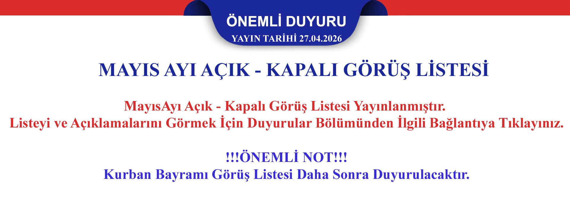 2026 Yılı Mayıs Ayı Açık ve Kapalı Görüş Günleri (Kurban Bayramı Görüş Listesi daha sonra duyurulacaktır.)