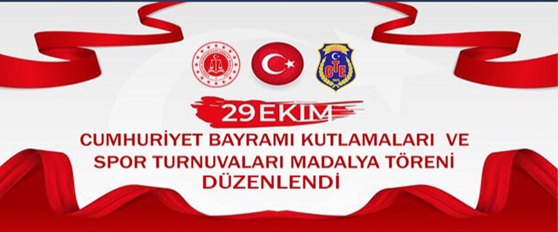 29 EKİM CUMHURİYET BAYRAMI KUTLAMALARI  VE SPOR TURNUVALARI MADALYA TÖRENİ