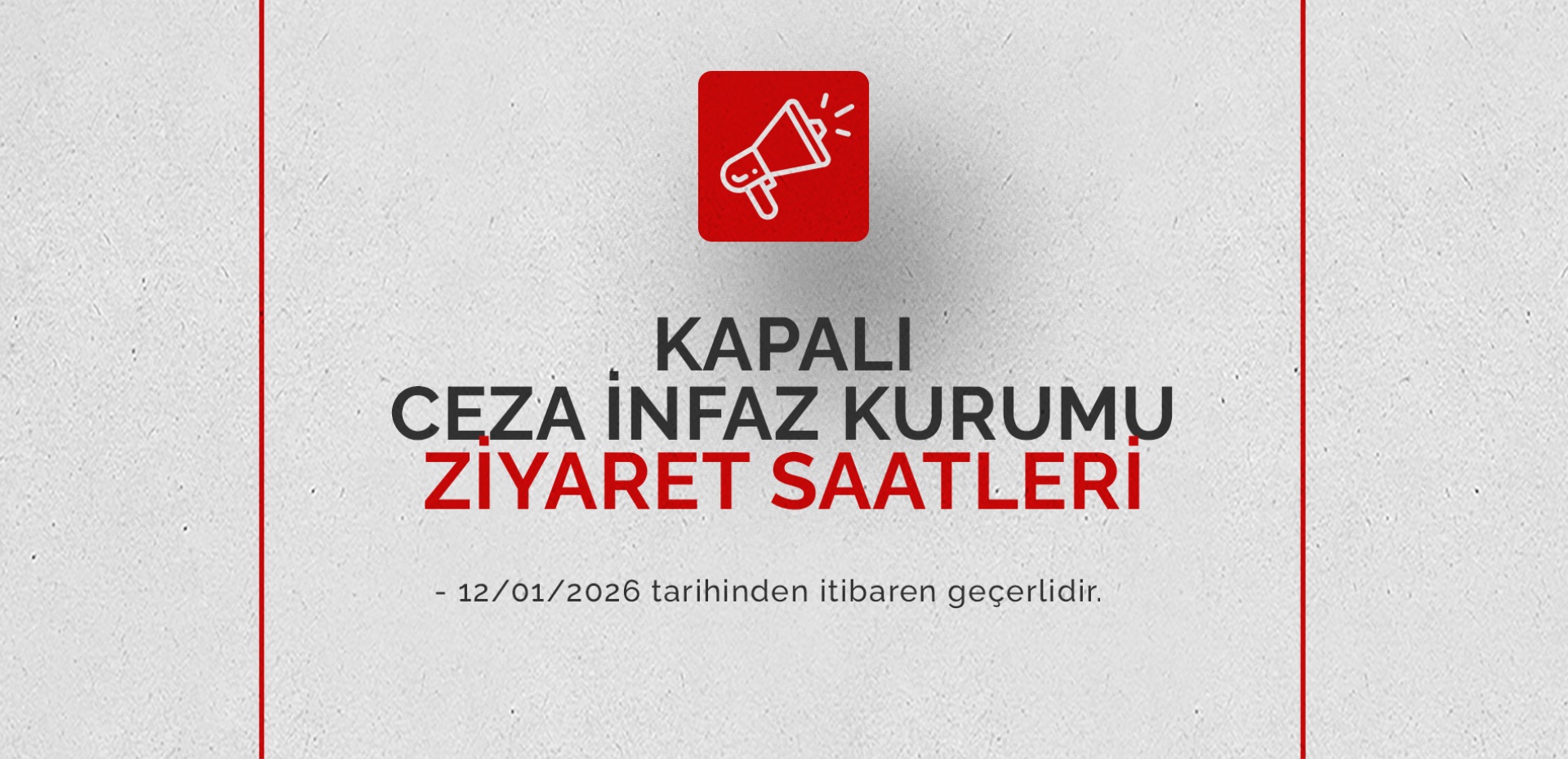 KAPALI CEZA İNFAZ KURUMU GÖRÜŞ GÜN VE SAATLERİ (2026)