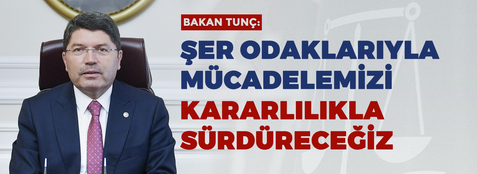 BAKAN TUNÇ'TAN 17-25 ARALIK AÇIKLAMASI Duyuru Görseli