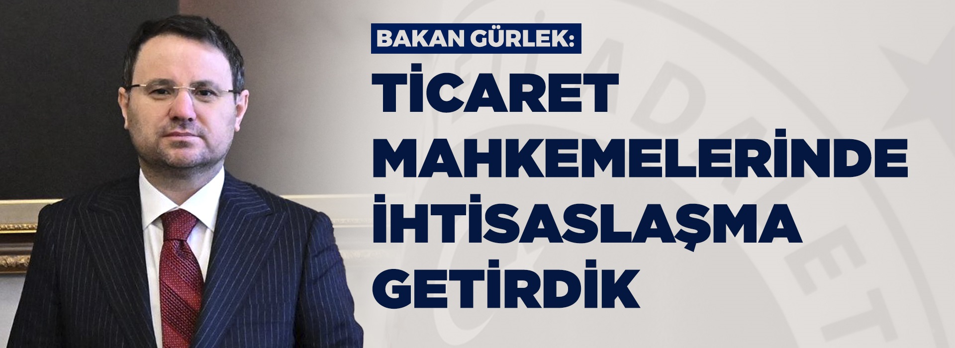 ADALET BAKANI AKIN GÜRLEK, TÜRKİYE İHRACATÇILAR MECLİSİNİ KABUL ETTİ Duyuru Görseli