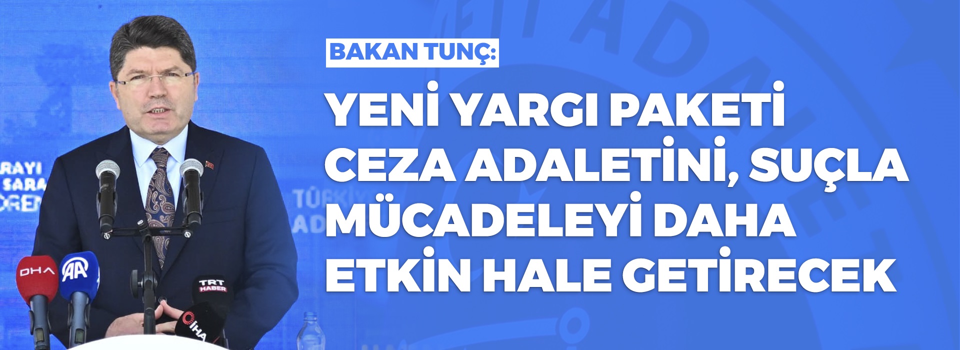 ADALET BAKANI YILMAZ TUNÇ, ERZİN VE SAMANDAĞ YENİ ADLİYE BİNALARININ TEMEL ATMA TÖRENİNDE KONUŞTU Duyuru Görseli