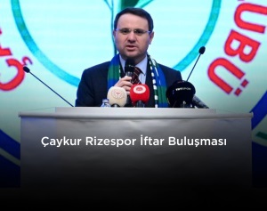 ÇAYKUR RİZESPOR İFTAR BULUŞMASI