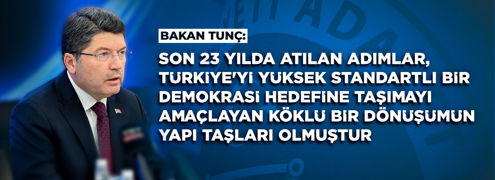 ADALET BAKANI YILMAZ TUNÇ, İNSAN HAKLARI KURUMLARI DEĞERLENDİRME TOPLANTISI'NDA KONUŞTU Duyuru Görseli