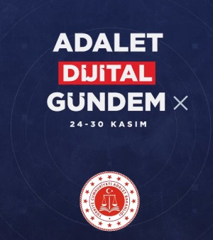 ADALET BAKANLIĞIMIZIN HAFTALIK GÜNDEMİ ADALET DİJİTAL BÜLTEN'DE