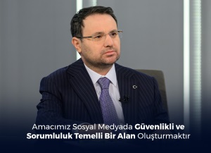 AMACIMIZ SOSYAL MEDYADA GÜVENLİKLİ VE SORUMLULUK TEMELLİ BİR ALAN OLUŞTURMAKTIR