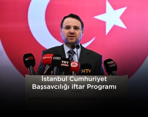 İSTANBUL CUMHURİYET BAŞSAVCILIĞI İFTAR PROGRAMI