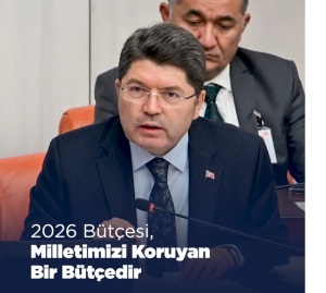 2026 YILI BÜTÇESİNİN ÜLKEMİZ, MİLLETİMİZ VE ADALET TEŞKİLATIMIZ İÇİN HAYIRLI OLMASINI DİLİYORUM