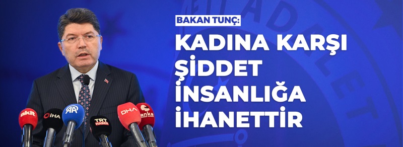 ADALET BAKANI YILMAZ TUNÇ, KADINLARIN ADALETE ERİŞİMİNİN GÜÇLENDİRİLMESİ PANELİ'NDE KONUŞTU