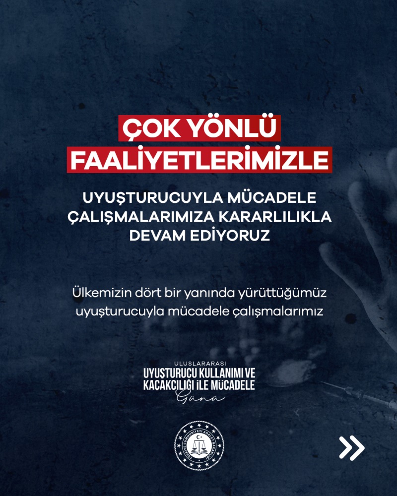 UYUŞTURUCU İLE MÜCADELE