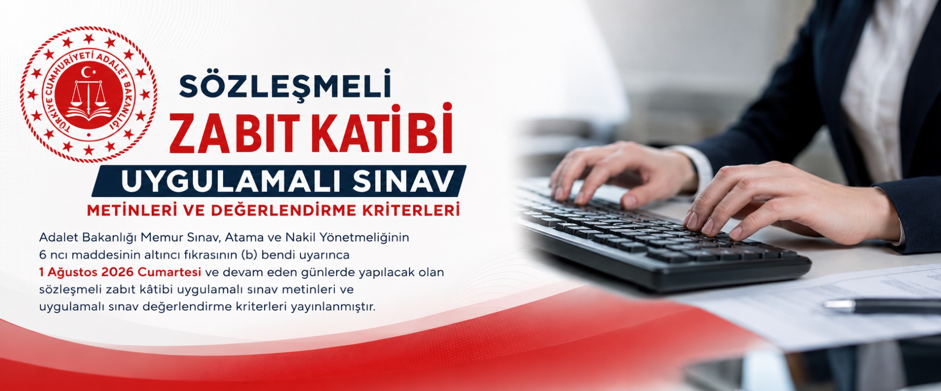 Sözleşmeli Zabıt Kâtibi Uygulamalı Sınav Metinleri ve Değerlendirme Kriterleri