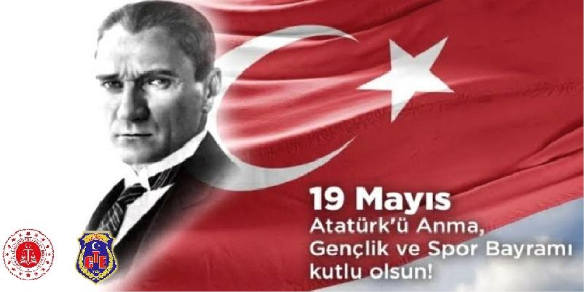 19 Mayıs Atatürk'ü Anma Gençlik ve Spor Bayramı Kutlu Olsun.
