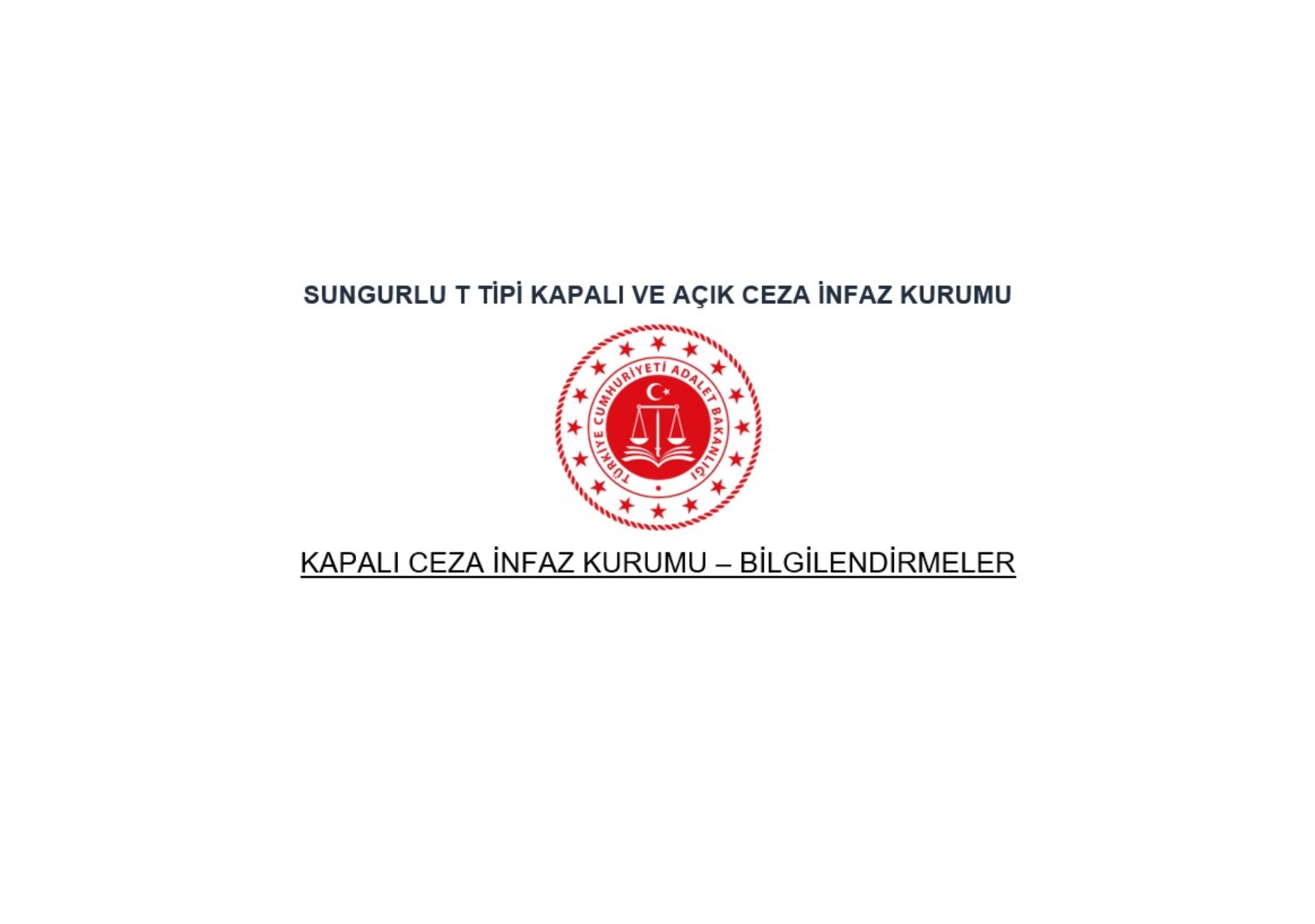 Kapalı Ceza İnfaz Kurumu - Ziyaretler hakkında Bilgilendirme
