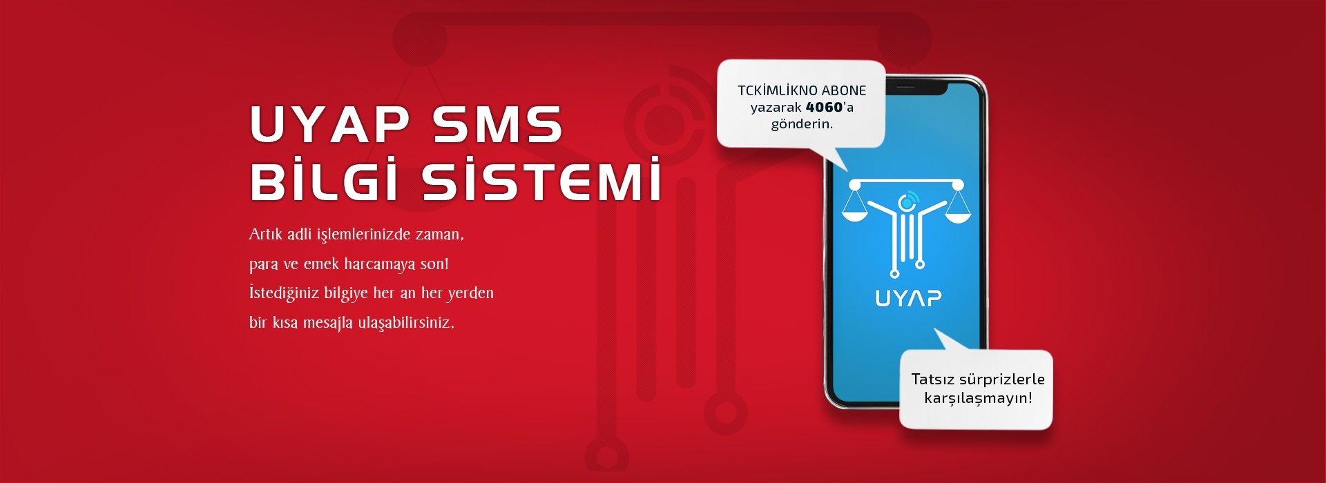 UYAP SMS Bilgi Sistemi