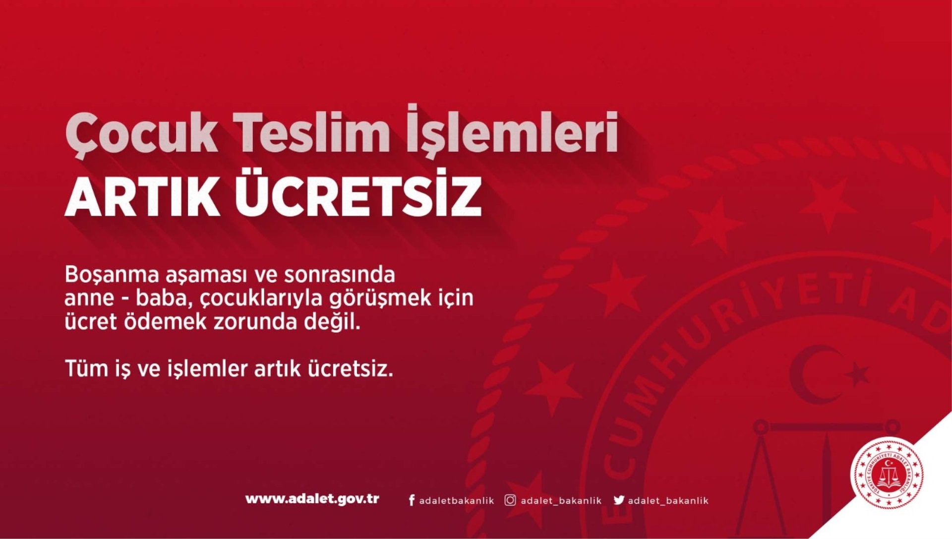 Çocuk Teslim İşlemleri Artık Ücretsiz 