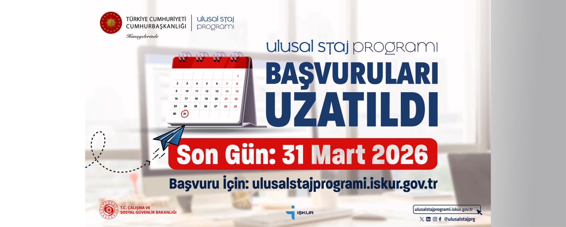 2026 Yılı Ulusal Staj Programı Başvuru Süresinin Uzatılması