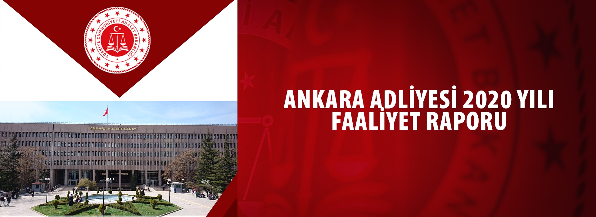 Ankara Adliyesi 2020 Yılı Faaliyet Raporu