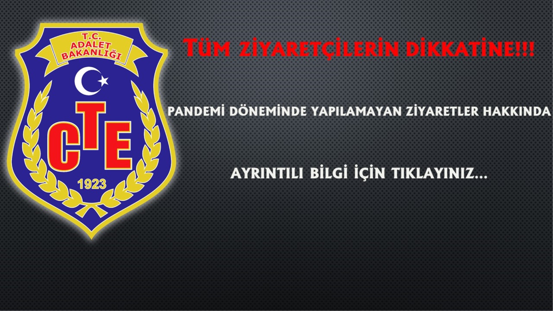 PANDEMİ (COVİD-19) DÖNEMİNDE YAPILAMAYAN ZİYARETLER