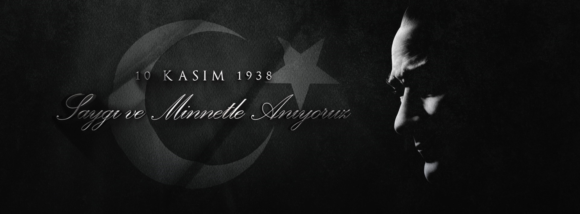 10 KASIM ATATÜRK'Ü ANMA GÜNÜ