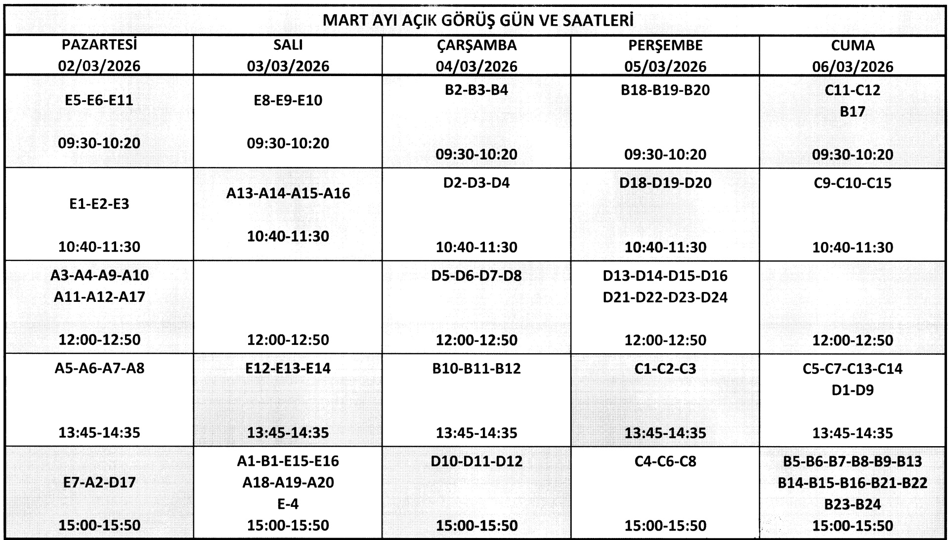 ZİYARET GÜNLERİ VE SAATLERİ