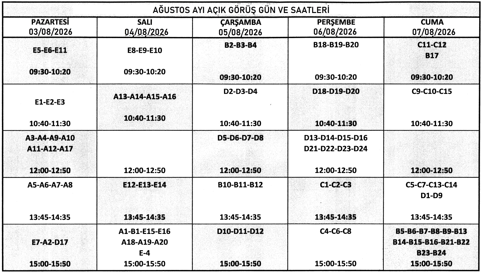 ZİYARET GÜNLERİ VE SAATLERİ