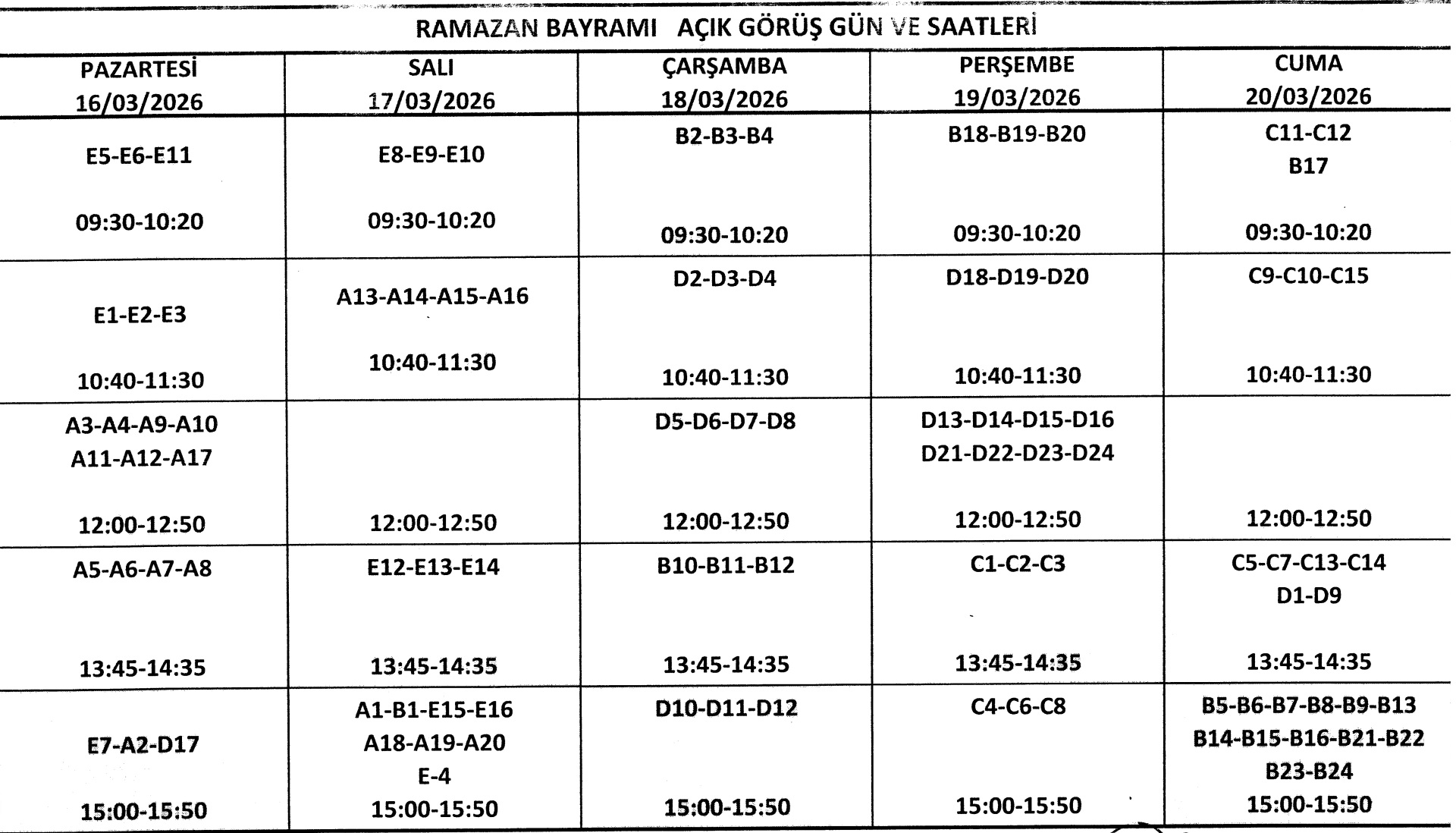 RAMAZAN BAYRAMI AÇIK GÖRÜŞ GÜN VE SAATLERİ
