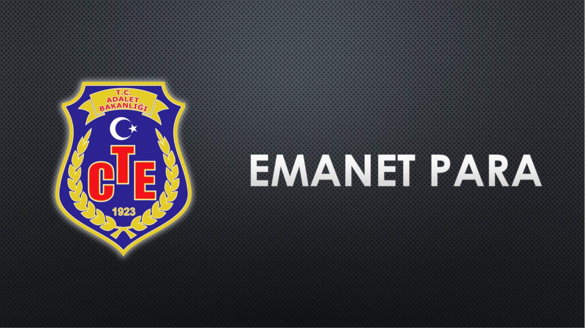 Emanet Para İşlemleri