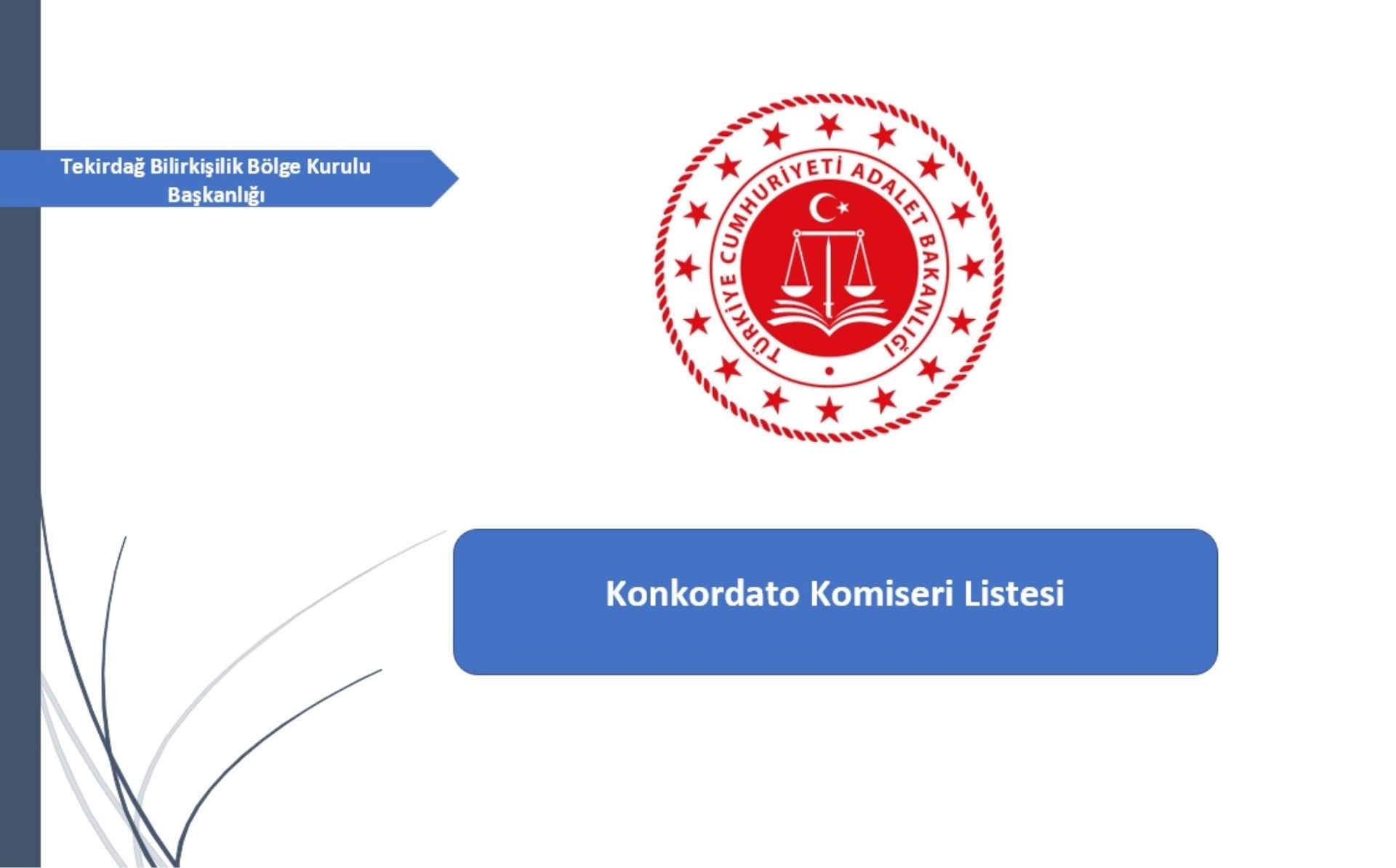 Konkordato Komiseri Listesi
