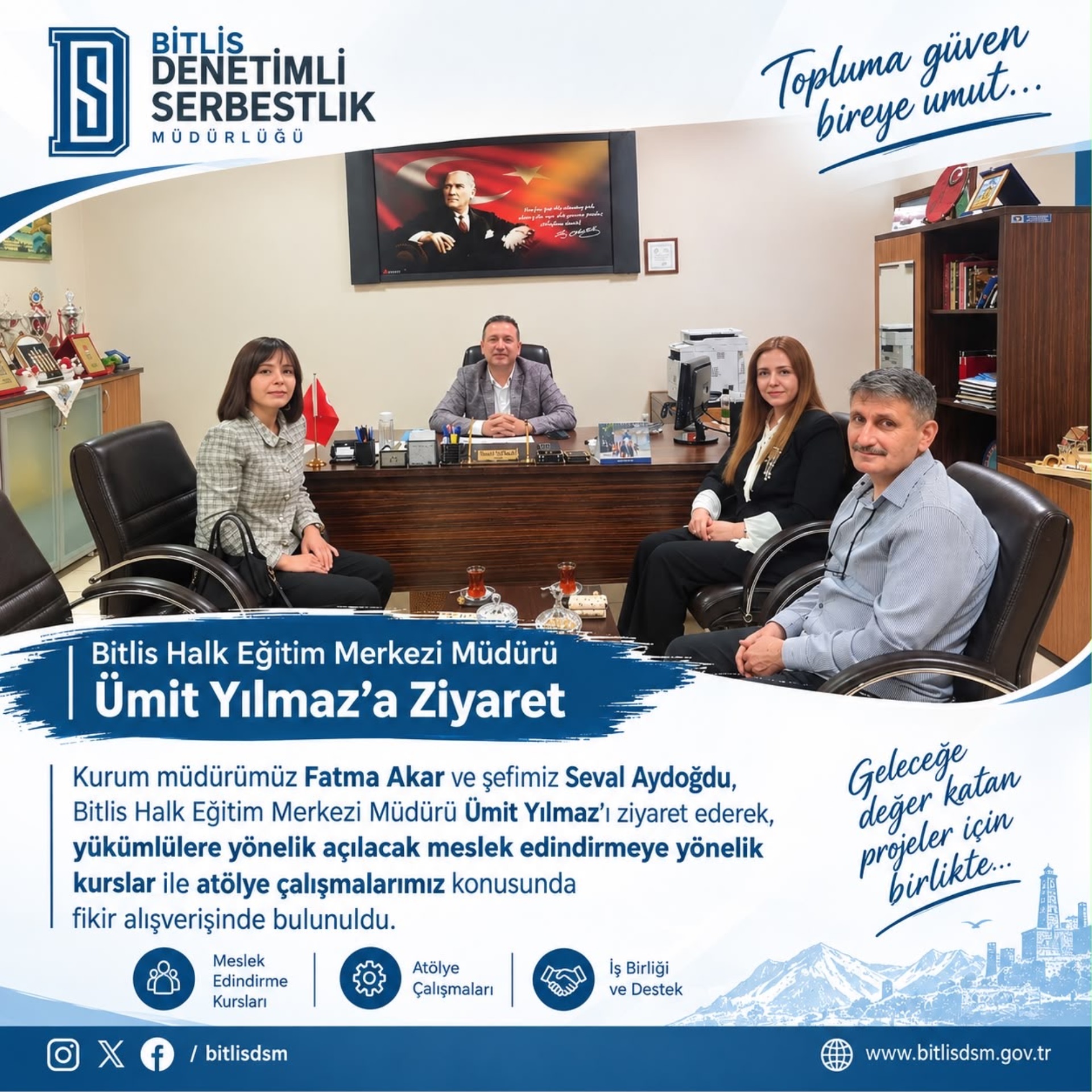 '' Bitlis Halk Eğitim Merkezi Müdürlüğü’ne Ziyaret ''