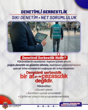 Denetimli Serbestlik Sıkı Denetim Net Sorumluluk