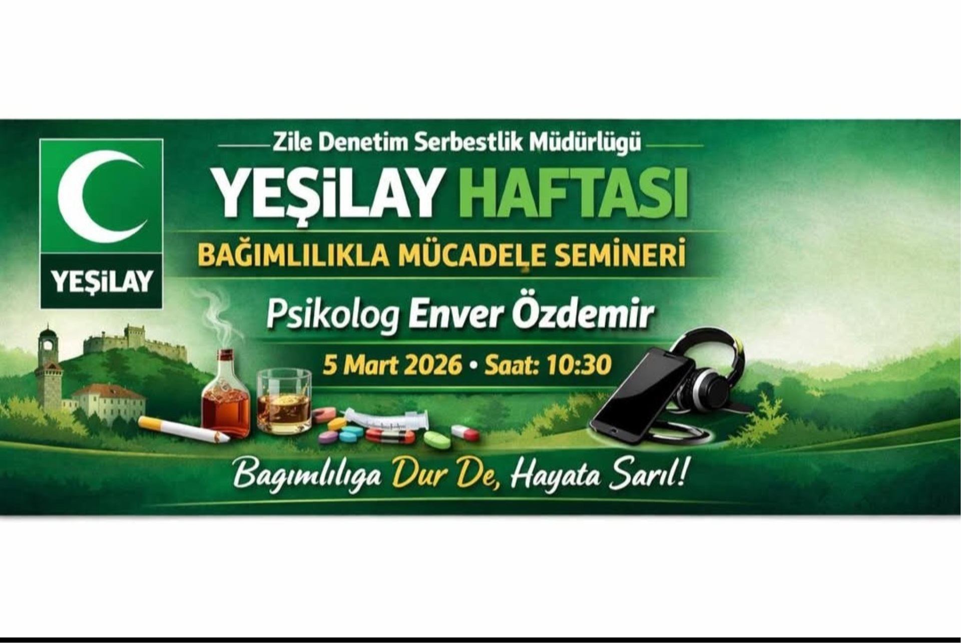 Zile’de Yeşilay Haftası Kapsamında Bağımlılıkla Mücadele Semineri Düzenlendi