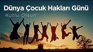 #DünyaÇocukHaklarıGünü Her çocuk eşit, sevgi dolu ve umutla büyümeyi hak eder