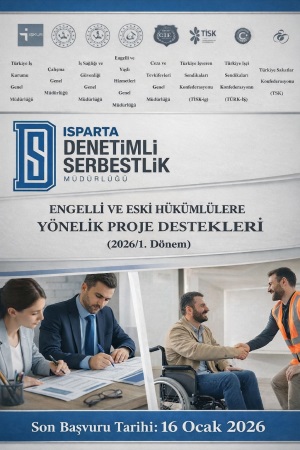 2026/1. Dönemi Engelli ve Eski Hükümlü Proje Başvuruları