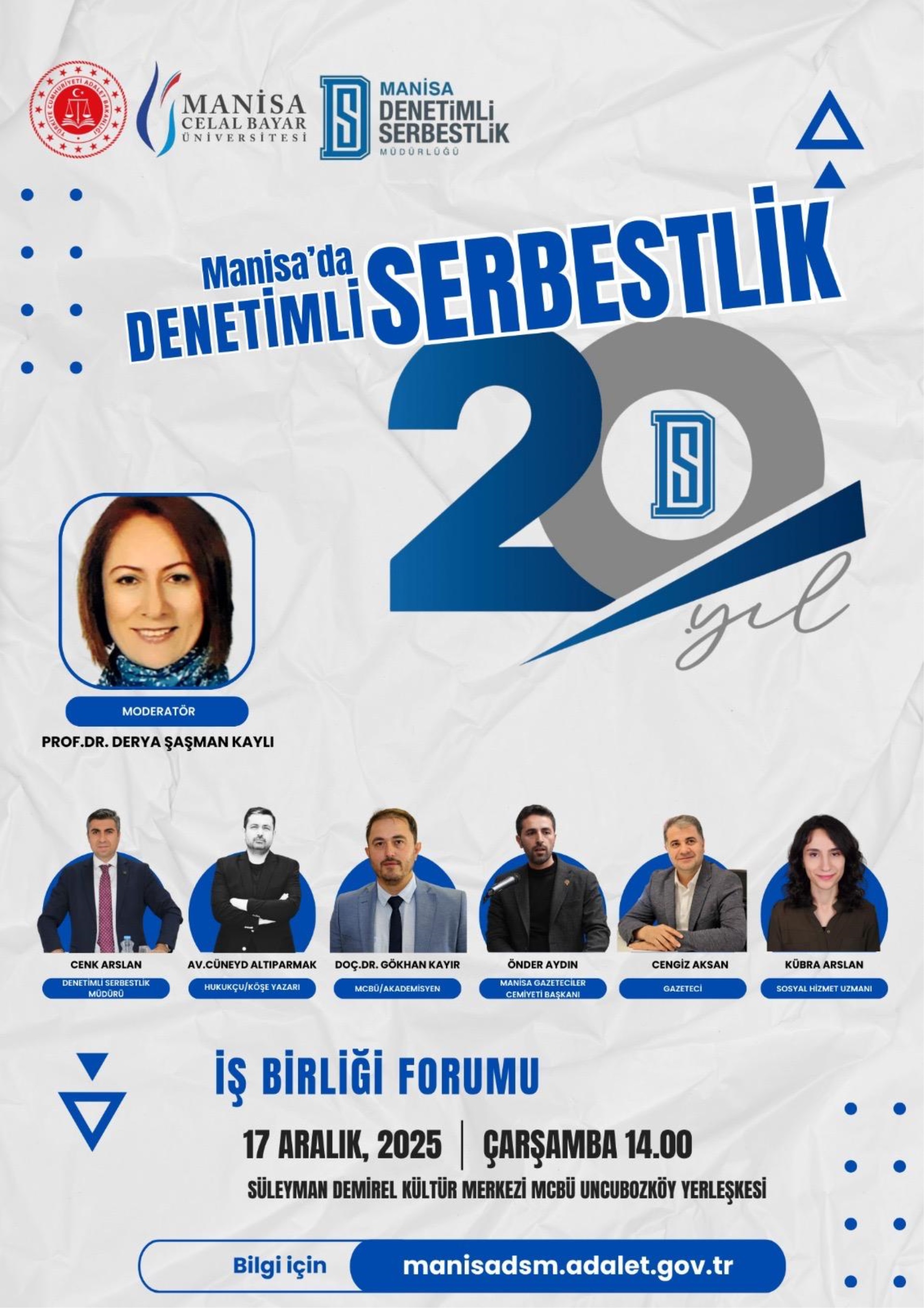 Manisa’da Denetimli Serbestliğin 20. Yılında İş Birliği Forumu