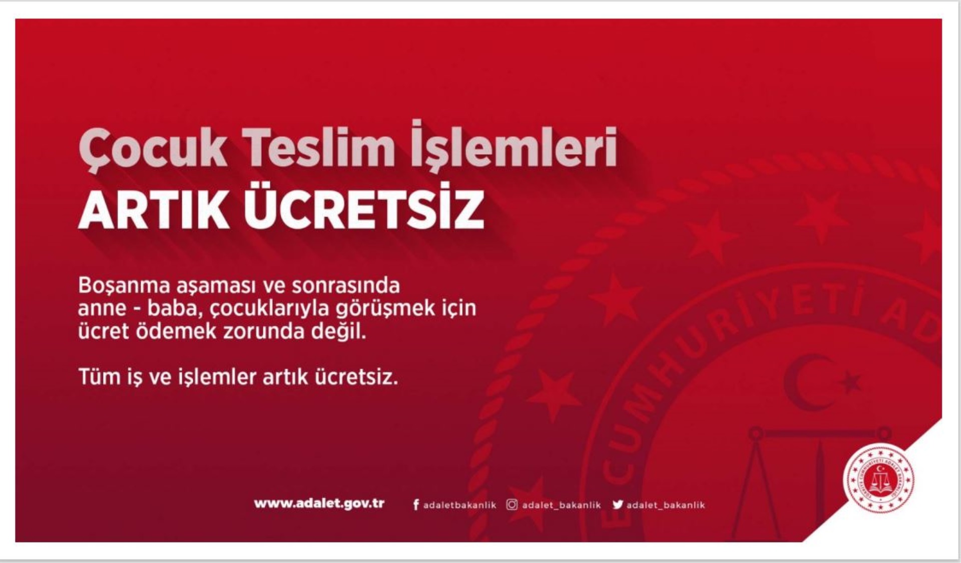 Çocuk Teslim İşlemleri Artık Ücretsiz