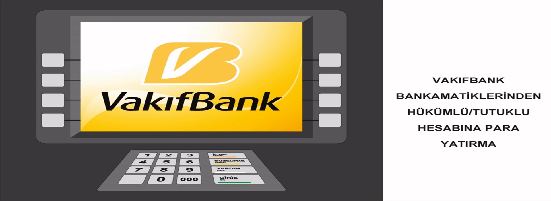 CEZA İNFAZ KURUMUMUZDA BULUNAN HÜKÜMLÜ/TUTUKLULARA PARA YATIRMA İŞLEMİ 