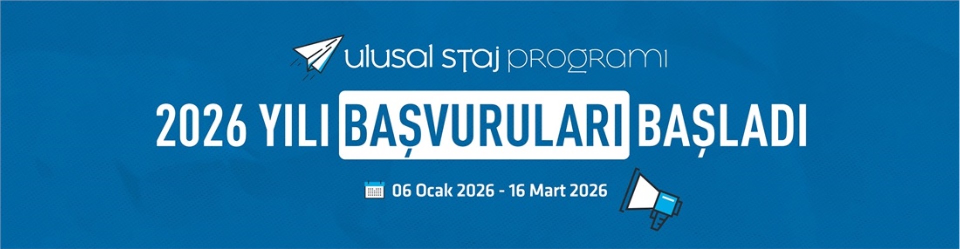 Cumhurbaşkanlığı Ulusal Staj Programı 2026 Yılı Duyurusu
