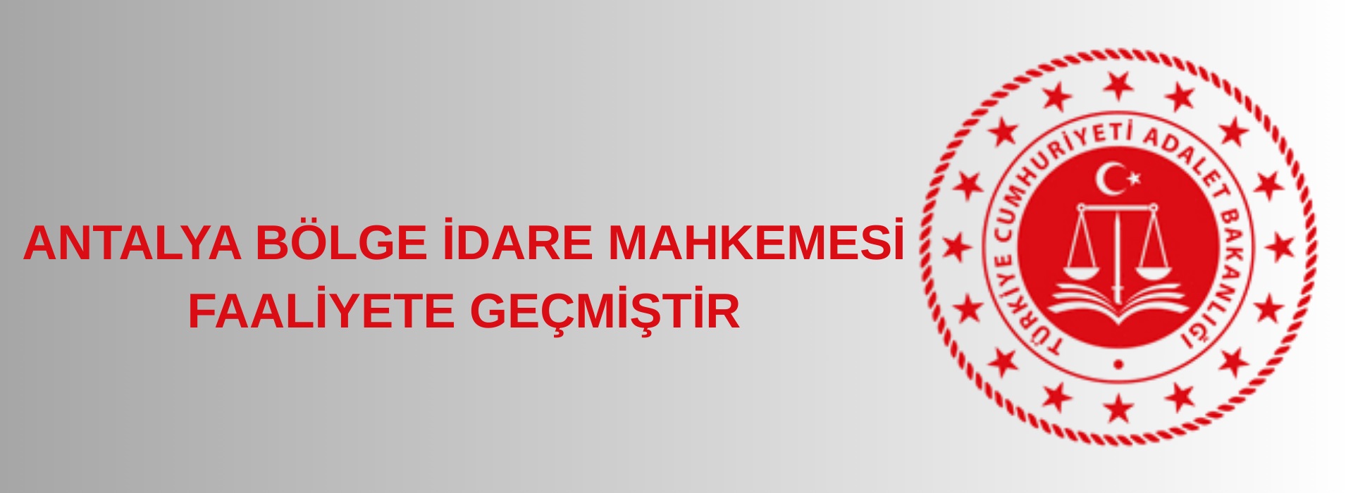 ANTALYA BÖLGE İDARE MAHKEMESİ BAŞKANLIĞI