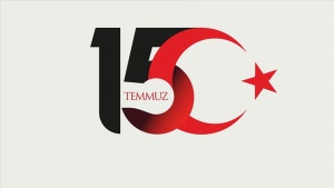 15 Temmuz Demokrasi Zaferi ve Milli Birlik Günü Kutlu Olsun